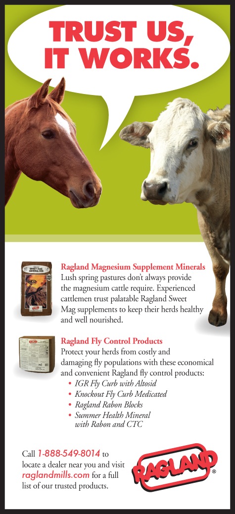 Ragland Mills Spring 2012: Magnesium Supplement Minerals and Fly Control Products